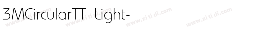 3MCircularTT Light字体转换